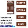 Dohnybolt nyitvatarts tbla kszlet