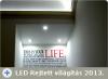 Rejtett vilgtsok LED fnyforrssal 2013