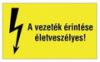 Egyb gyrt Informcis matrica V119 160x100 mm Elektromos