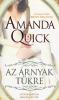 Amanda Quick Az rnyak Tkre A Tkr trilgia msodik knyve knyv
