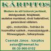 Csernk Jnos - krpitos - Modern s stl btorok javtst, tdolgozst, feljtst, asztalos munkval, rvid hatridvel, garancival vllalom.