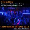 1 Fotgalria Szrakoz vendglthely LED vilgts tletek