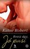 Katee Robert Rossz gy j pasi