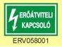 Figyelmeztet matrica Ertviteli kapcsol ERV058001