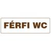 Informcis matrica KF129 250x80 mm Frfi WC