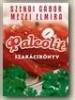 Szendi Mezei Paleolit szakcsknyv Jaffa 2011