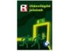 Meneklsi utat jelz tbla Robotex Utnvilgt