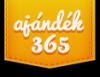 Ajndk 365 hogy azt kapd amire vgysz