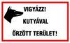Vigyzz Kutyval rztt terlet piktogram felirat ntapad kivitel 400 250 mm Kdszm FP113
